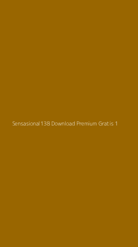 Tampilan Antarmuka Aplikasi Sensasional138 Download Premium Gratis - 1