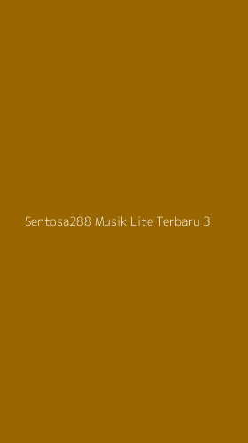Tampilan Antarmuka Aplikasi Sentosa288 Musik Lite Terbaru - 3