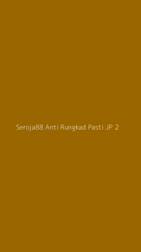 Tampilan Antarmuka Aplikasi Seroja88 Anti Rungkad Pasti Jp - 2