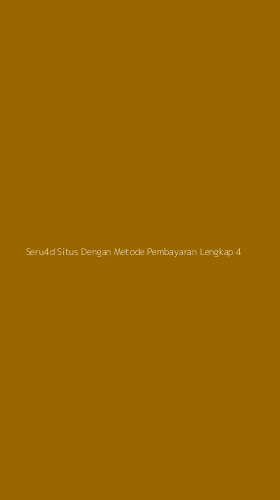 Tampilan Antarmuka Aplikasi Seru4d Situs Dengan Metode Pembayaran Lengkap - 4