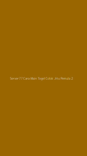 Tampilan Antarmuka Aplikasi Server77 Cara Main Togel Colok Jitu Pemula - 2