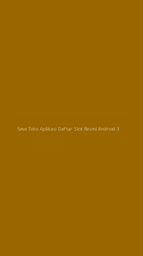 Tampilan Antarmuka Aplikasi Sese Toto Aplikasi Daftar Slot Resmi Android - 3