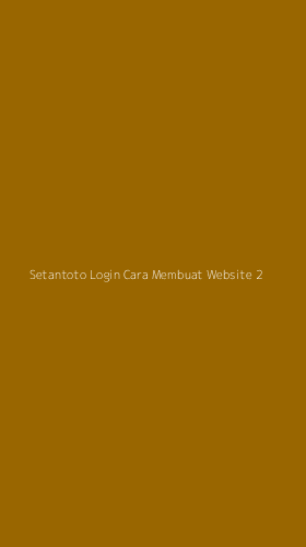 Tampilan Antarmuka Aplikasi Setantoto Login Cara Membuat Website - 2