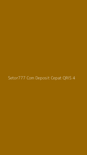 Tampilan Antarmuka Aplikasi Setor777 Com Deposit Cepat Qris - 4