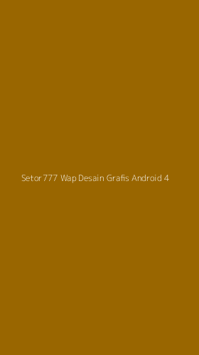 Tampilan Antarmuka Aplikasi Setor777 Wap Desain Grafis Android - 4