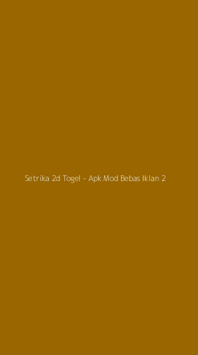 Tampilan Antarmuka Aplikasi Setrika 2d Togel - Apk Mod Bebas Iklan - 2