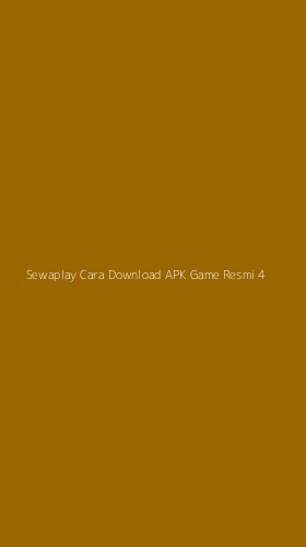Tampilan Antarmuka Aplikasi Sewaplay Cara Download Apk Game Resmi - 4