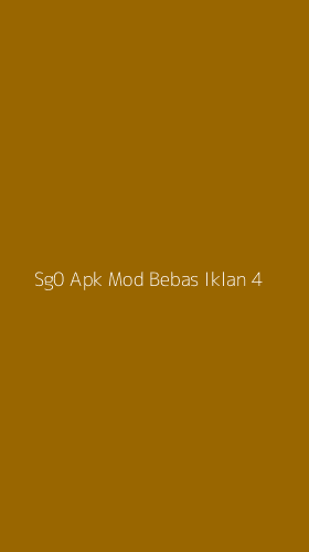Tampilan Antarmuka Aplikasi Sg0 Apk Mod Bebas Iklan - 4