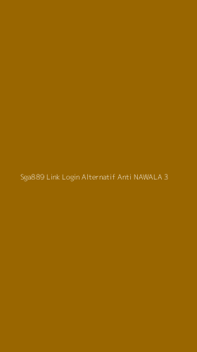 Tampilan Antarmuka Aplikasi Sga889 Link Login Alternatif Anti Nawala - 3