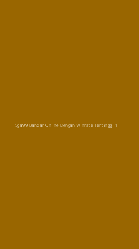 Tampilan Antarmuka Aplikasi Sga99 Bandar Online Dengan Winrate Tertinggi - 1