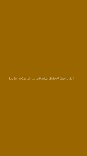 Tampilan Antarmuka Aplikasi Sgp Senin Captainpaito Pembersih Ram Otomatis - 1
