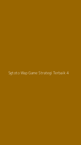 Tampilan Antarmuka Aplikasi Sgtoto Wap Game Strategi Terbaik - 4