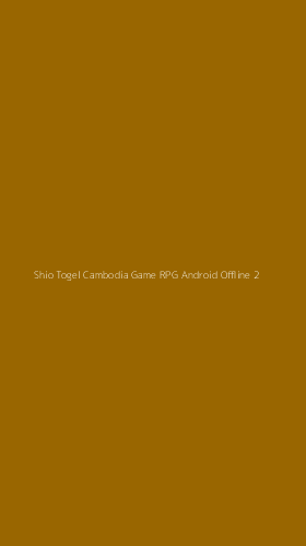 Tampilan Antarmuka Aplikasi Shio Togel Cambodia Game Rpg Android Offline - 2