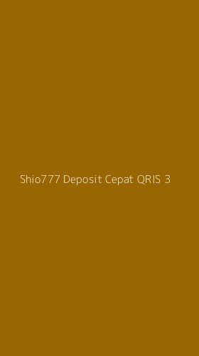 Tampilan Antarmuka Aplikasi Shio777 Deposit Cepat Qris - 3