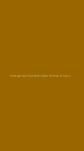 Tampilan Antarmuka Aplikasi Shiotogel App Situs Multi Game Terbesar Di Asia - 2