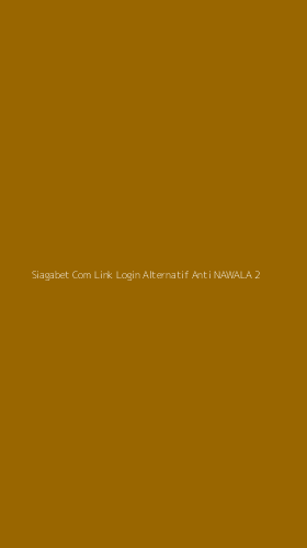 Tampilan Antarmuka Aplikasi Siagabet Com Link Login Alternatif Anti Nawala - 2