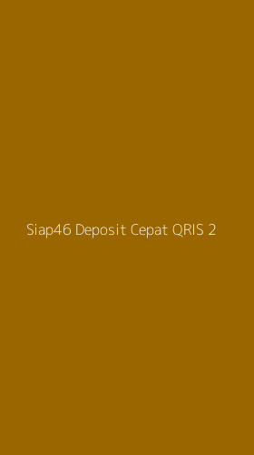 Tampilan Antarmuka Aplikasi Siap46 Deposit Cepat Qris - 2