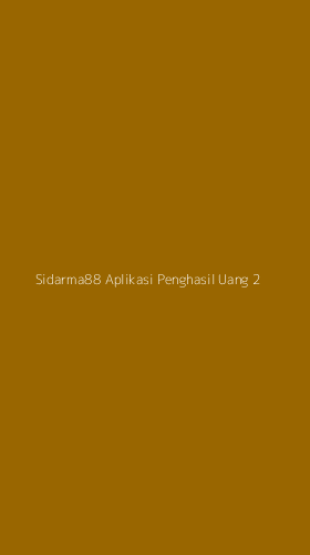 Tampilan Antarmuka Aplikasi Sidarma88 Aplikasi Penghasil Uang - 2