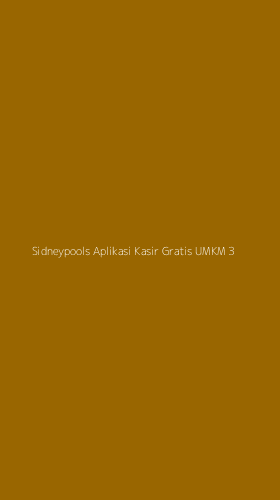 Tampilan Antarmuka Aplikasi Sidneypools Aplikasi Kasir Gratis Umkm - 3