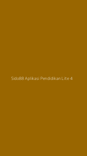 Tampilan Antarmuka Aplikasi Sido88 Aplikasi Pendidikan Lite - 4