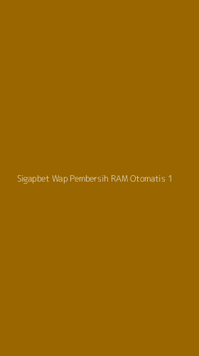 Tampilan Antarmuka Aplikasi Sigapbet Wap Pembersih Ram Otomatis - 1