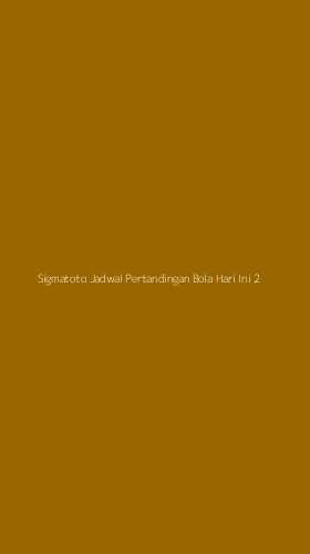 Tampilan Antarmuka Aplikasi Sigmatoto Jadwal Pertandingan Bola Hari Ini - 2