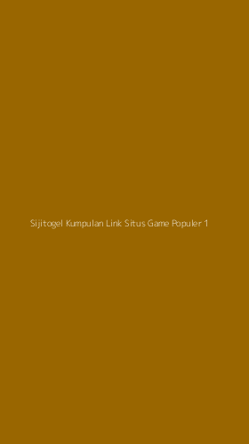 Tampilan Antarmuka Aplikasi Sijitogel Kumpulan Link Situs Game Populer - 1
