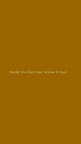 Tampilan Antarmuka Aplikasi Sikat88 Situs Multi Game Terbesar Di Asia - 2