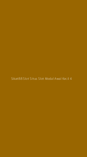 Tampilan Antarmuka Aplikasi Sikat88 Slot Situs Slot Modal Awal Kecil - 4
