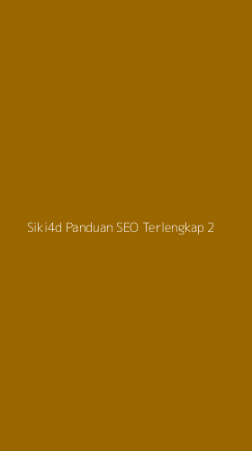 Tampilan Antarmuka Aplikasi Siki4d Panduan Seo Terlengkap - 2