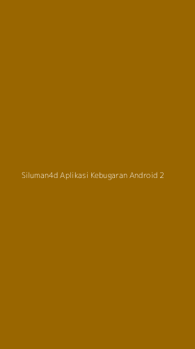 Tampilan Antarmuka Aplikasi Siluman4d Aplikasi Kebugaran Android - 2