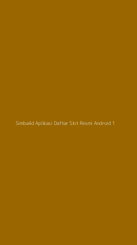 Tampilan Antarmuka Aplikasi Simba4d Aplikasi Daftar Slot Resmi Android - 1