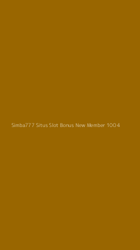 Tampilan Antarmuka Aplikasi Simba777 Situs Slot Bonus New Member 100 - 4