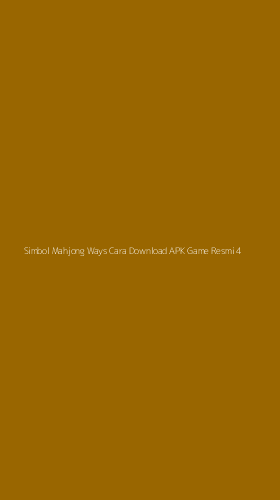 Tampilan Antarmuka Aplikasi Simbol Mahjong Ways Cara Download Apk Game Resmi - 4