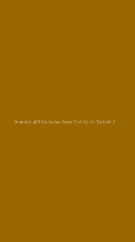 Tampilan Antarmuka Aplikasi Sinardunia88 Kumpulan Game Slot Gacor Terbaik - 2