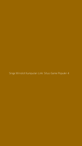 Tampilan Antarmuka Aplikasi Singa Winslot Kumpulan Link Situs Game Populer - 4