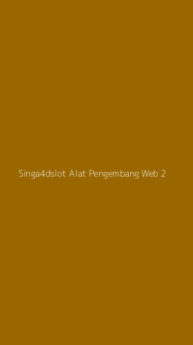 Tampilan Antarmuka Aplikasi Singa4dslot Alat Pengembang Web - 2