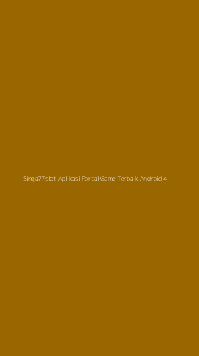 Tampilan Antarmuka Aplikasi Singa77slot Aplikasi Portal Game Terbaik Android - 4
