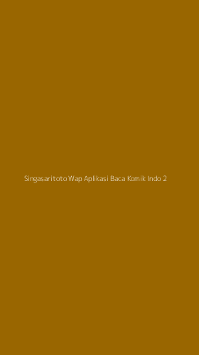 Tampilan Antarmuka Aplikasi Singasaritoto Wap Aplikasi Baca Komik Indo - 2