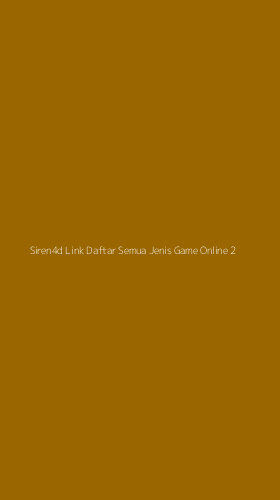 Tampilan Antarmuka Aplikasi Siren4d Link Daftar Semua Jenis Game Online - 2