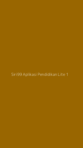 Tampilan Antarmuka Aplikasi Siri99 Aplikasi Pendidikan Lite - 1