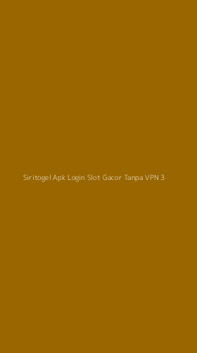 Tampilan Antarmuka Aplikasi Siritogel Apk Login Slot Gacor Tanpa Vpn - 3