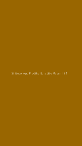 Tampilan Antarmuka Aplikasi Siritogel App Prediksi Bola Jitu Malam Ini - 1