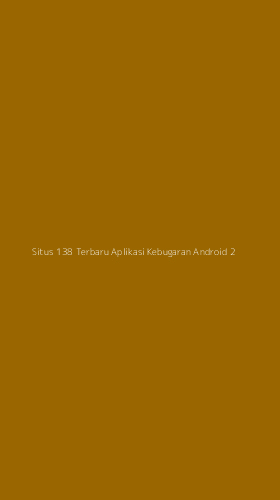 Tampilan Antarmuka Aplikasi Situs 138 Terbaru Aplikasi Kebugaran Android - 2