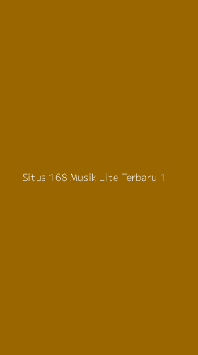 Tampilan Antarmuka Aplikasi Situs 168 Musik Lite Terbaru - 1