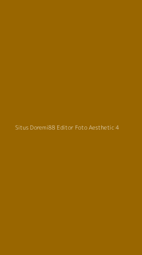 Tampilan Antarmuka Aplikasi Situs Doremi88 Editor Foto Aesthetic - 4