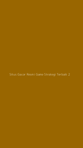 Tampilan Antarmuka Aplikasi Situs Gacor Resmi Game Strategi Terbaik - 2