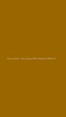Tampilan Antarmuka Aplikasi Situs Kamar Toto Game Rpg Android Offline - 3