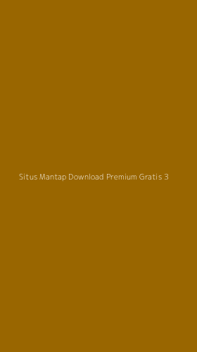 Tampilan Antarmuka Aplikasi Situs Mantap Download Premium Gratis - 3