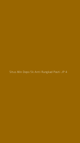 Tampilan Antarmuka Aplikasi Situs Min Depo 5k Anti Rungkad Pasti Jp - 4